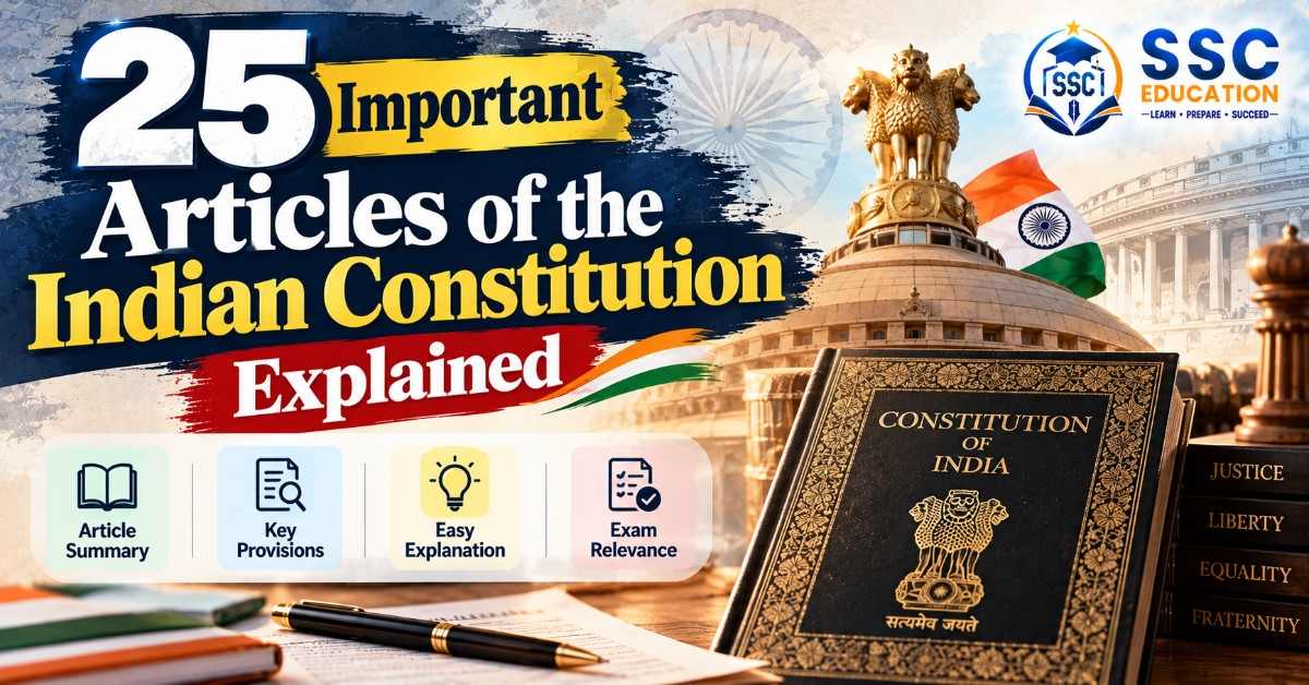 25 Important Articles of the Indian Constitution Explained