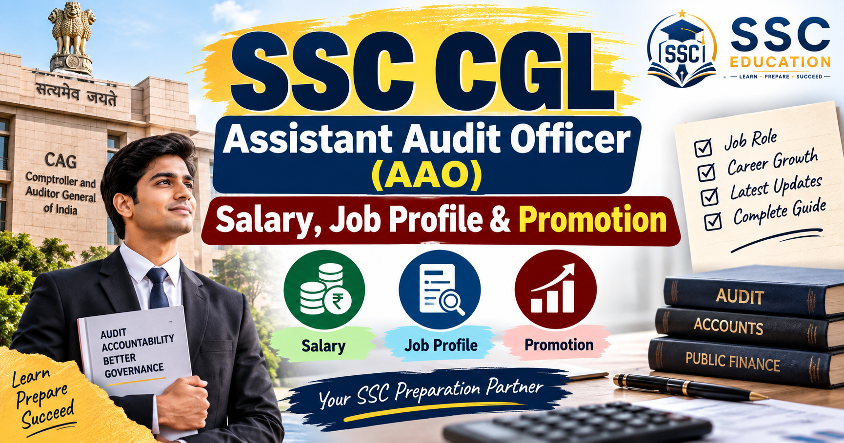 SSC CGL Assistant Audit Officer (AAO): Salary, Job Profile & Promotion