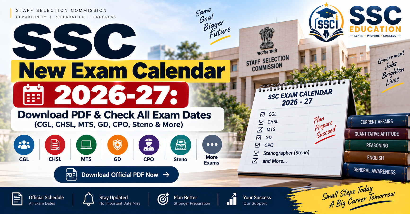 SSC New Exam Calendar 2026-27: Download PDF & Check All Exam Dates (CGL, CHSL, MTS, GD, CPO, Steno & More)