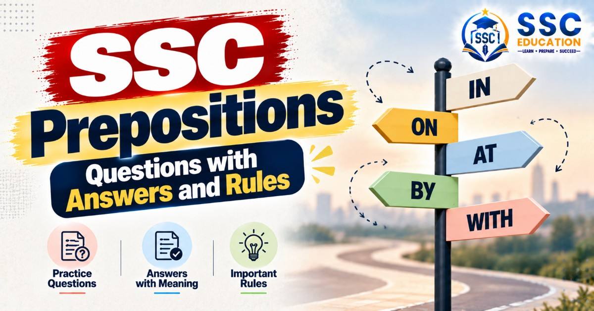SSC Prepositions Questions with Answers and Rules