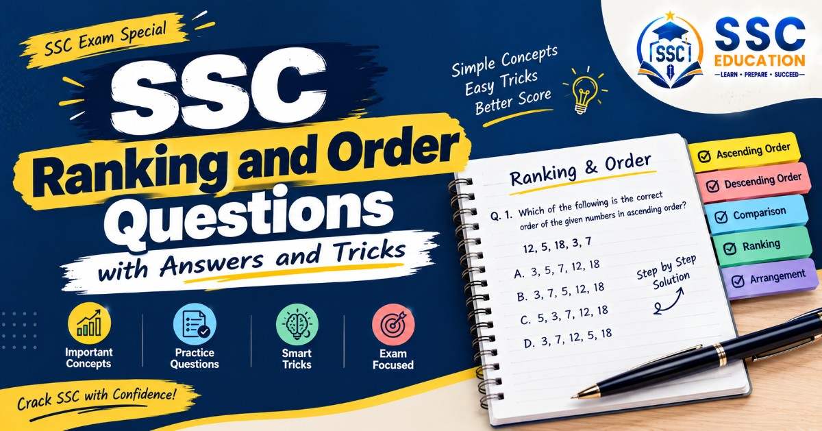 SSC Ranking and Order Questions with Answers and Tricks