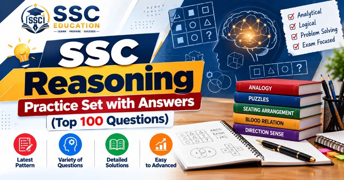 SSC Reasoning Practice Set with Answers (Top 100 Questions)