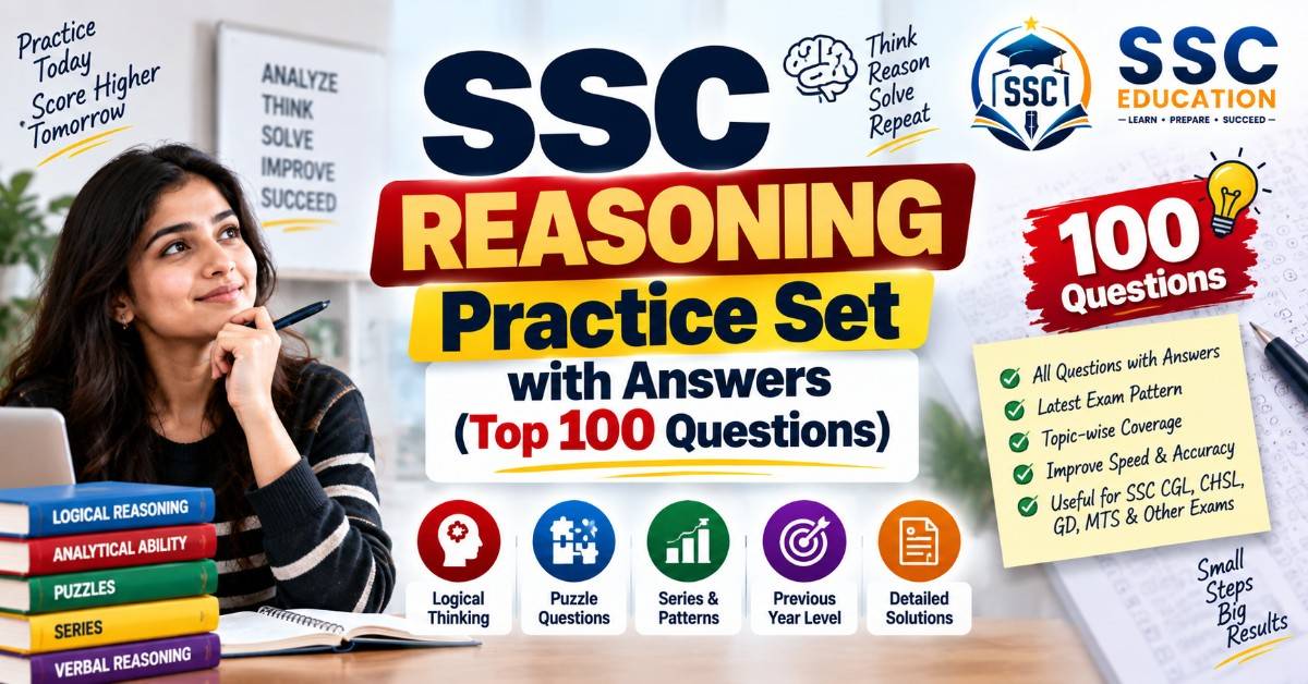 SSC Reasoning Practice Set with Answers (Top 100 Questions)
