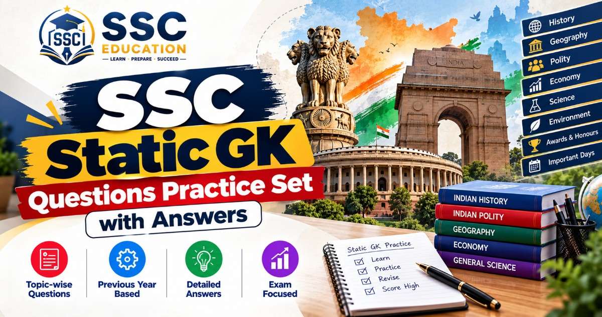 SSC Static GK Questions Practice Set with Answers