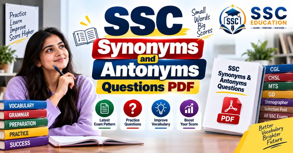 SSC Synonyms and Antonyms Questions PDF