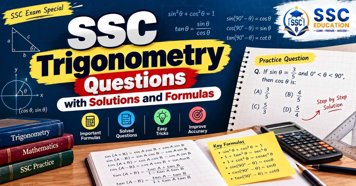 SSC Trigonometry Questions with Solutions and Formulas